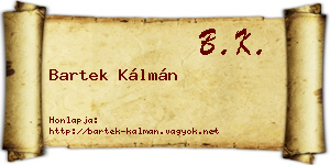 Bartek Kálmán névjegykártya